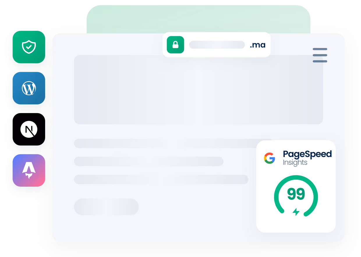Hébergement web performant au Maroc – SSL, WordPress, Next.js, Astro et score PageSpeed 99/100